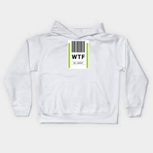 WTF Airport Baggage Label Kids Hoodie